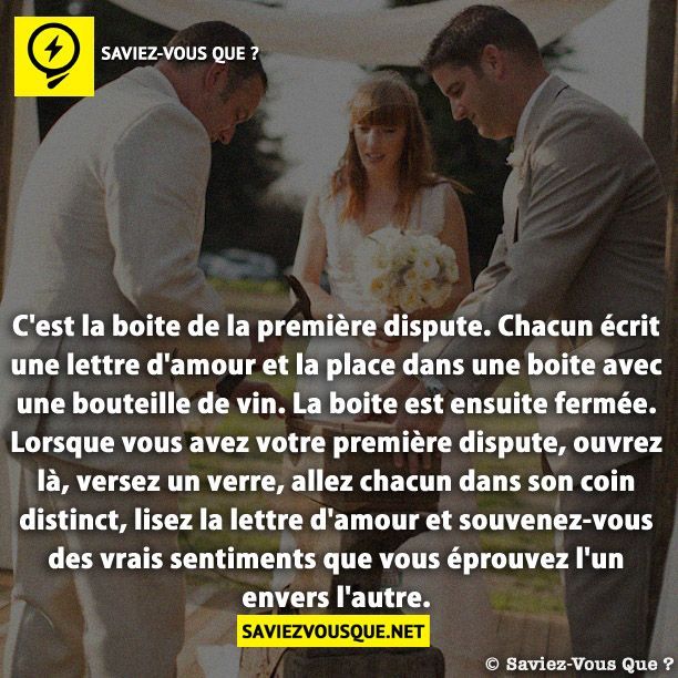 Le Saviez Vous C Est La Boite De La Premiere Dispute Chacun Ecrit Une Lettre D Amour Et Citations Votre Source Numero 1 Pour Les Citations Et Proverbes